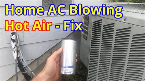 How To Fix A Home Ac Unit Blowing Hot Air Youtube