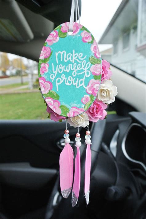 Car Mirror Charm Quote Girly Car Accessory Make Yourself Proud