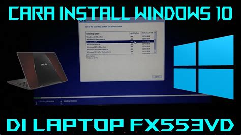 Cara Install Ulang Windows 10 Di Laptop Fx553vd Gl553vd Windows