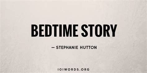 bedtime story 101 words