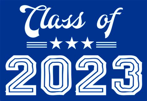 Class Of 2023 Class Of 2023