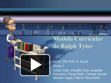 PPT Modelo Curricular De Ralph Tyler PowerPoint Presentation Free