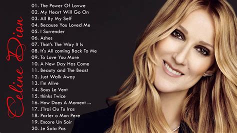 Celine Dion Greatest Hits Playlist Celine Dion Love Songs Best Of Celine Dion Youtube