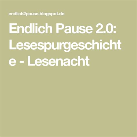 Lesepass vorlage wir haben 18 bilder über lesepass vorlage einschließlich bilder, fotos vergessen sie nicht, lesezeichen zu setzen lesepass vorlage mit ctrl + d (pc) oder command + d. Endlich Pause 2.0: Lesespurgeschichte - Lesenacht | Lesenacht, Lesen, Geschichte