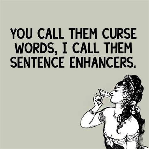 Pin By Sheri Powell On Prof Fanity Funny Quotes Curse Words Words