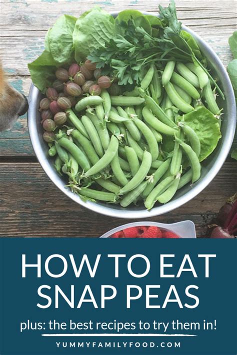 How To Eat Snap Peas And How To Eat Them Raw