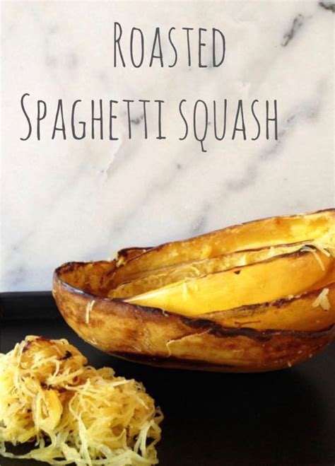 Roasted Spaghetti Squash Recipe Ciaoflorentina