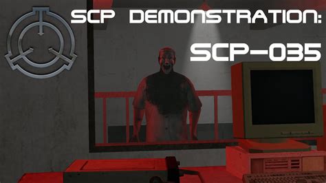 Scp Demonstration Scp 035 Youtube