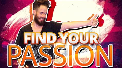 How To Find Your Passion How To Discover What You Want How To Find Your Purpose In Life