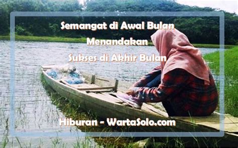 Oke langsung saja, ini dia! Kata Kata Mutiara Di Awal Bulan Juli