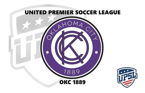 United Premier Soccer League Announces Okc 1889 As New Central