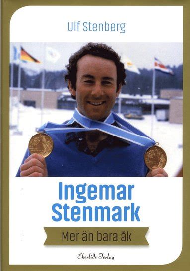 You will find below the horoscope of ingemar stenmark with his interactive chart, an excerpt of his astrological portrait and his planetary dominants. Ingemar Stenmark : mer än bara åk - Ulf Stenberg - Bok ...