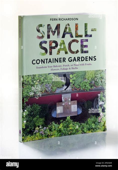 Fern Richardsons New Book Small Space Container Gardens Transform Your Balcony Porch Or
