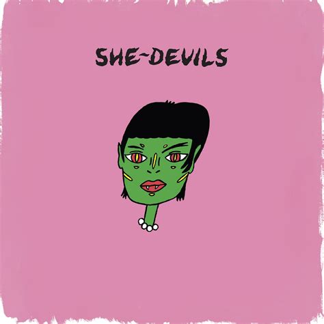 She Devils She Devils Review • Diy Magazine