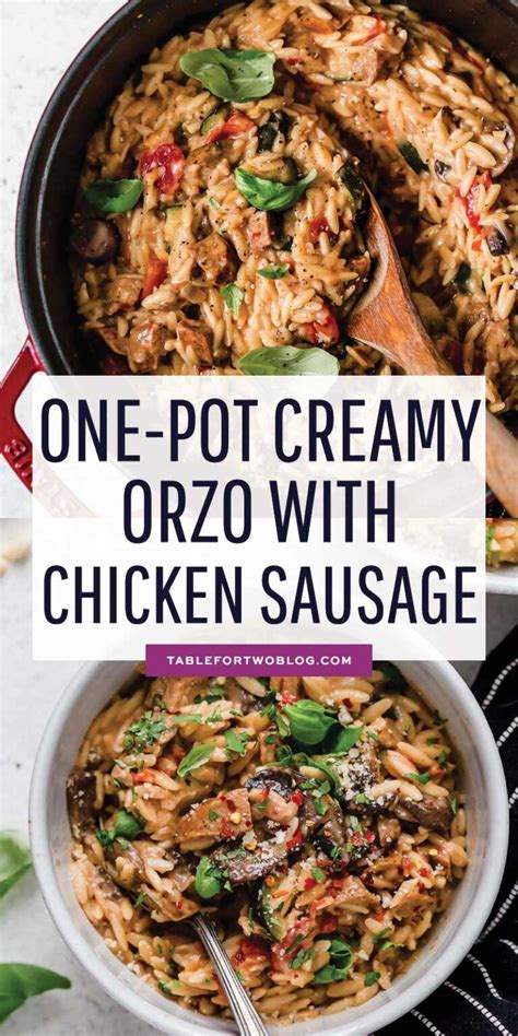 This creamy orzo with chicken sausage dish is an easy 30 ...