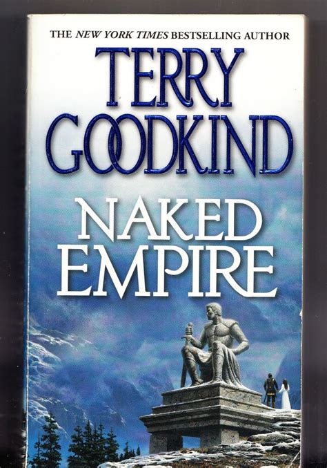 naked empire volume 8 sword of truth by goodkind terry author very good mass market