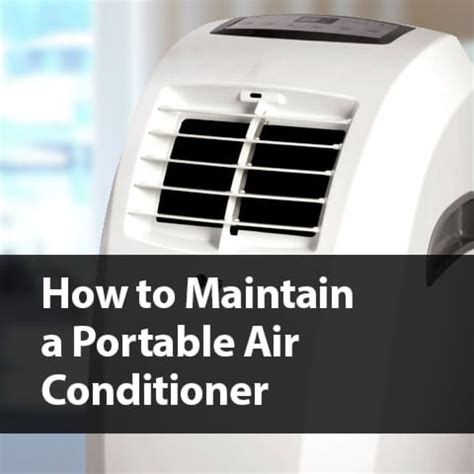 How To Maintain A Portable Air Conditioner Home Air Guides