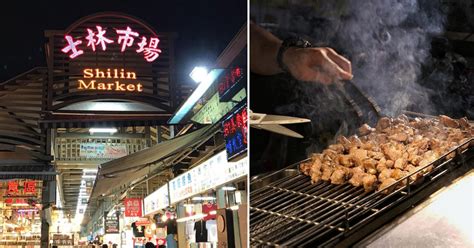 Shilin Night Market In Spore April 2019 Features Taiwanese Food With