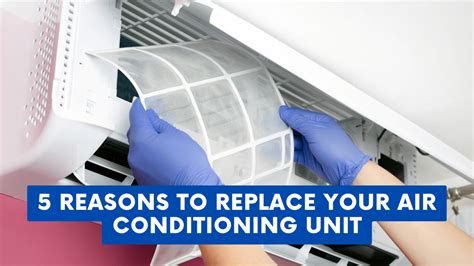 5 Reasons To Replace Your Air Conditioning Unit Construction How