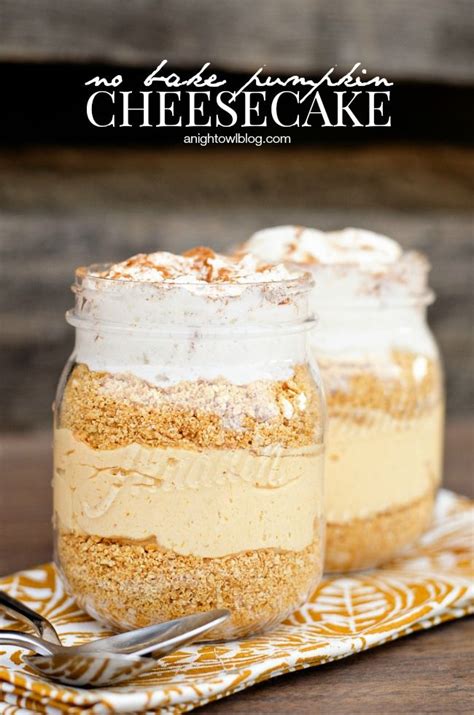 Easy No Bake Pumpkin Cheesecake A Night Owl Blog Recipe Mason Jar