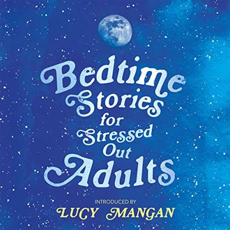 bedtime stories for stressed out adults audible audio edition various joan walker jonathan