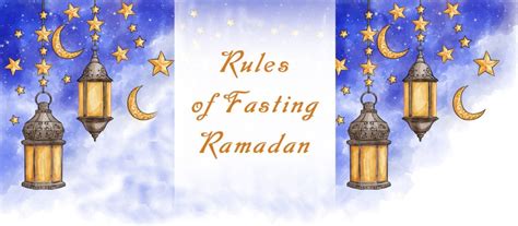 Rules Of The Fasting Of Ramadan Quran O Sunnat