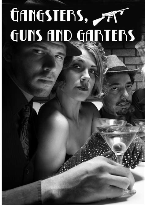 Gangsters Guns And Garters Crime Time