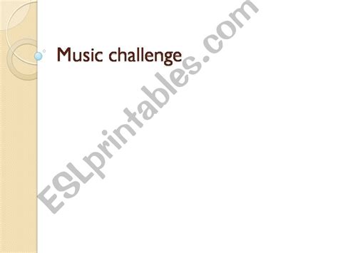 Esl English Powerpoints Music Challenge