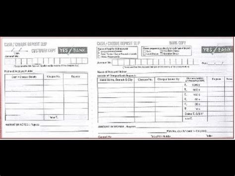 Please use separate slips for cash/ transfer cheques/local cheques & outstation cheques. Yes - How to fill Yes Bank Deposit Slip - YouTube