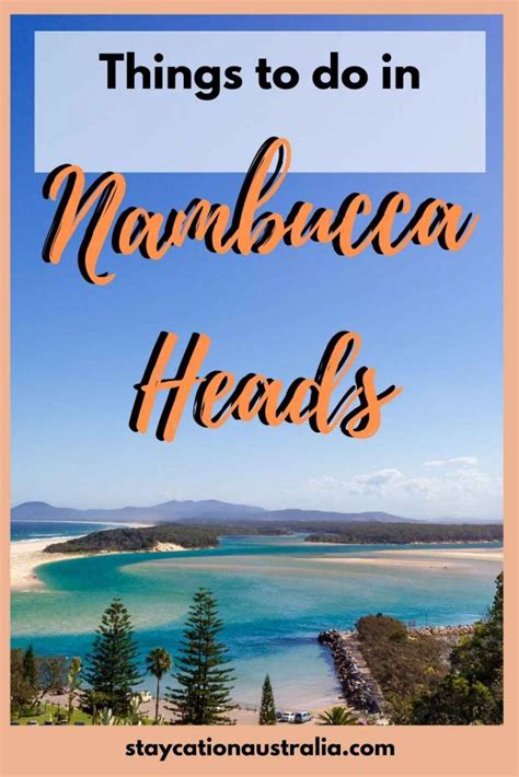 Fun Things To Do In Nambucca Heads In 2023 Staycation Australia