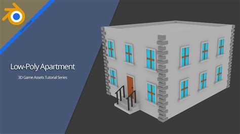 How To Make A Low Poly Apartment Building In Blender 27 Youtube