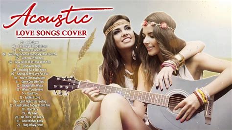 Greatest Acoustic Love Songs Playlist 2020 Top Guitar Acoustic Cover