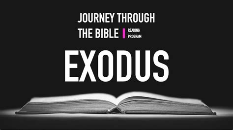 Exodus Journey Through The Bible Youtube