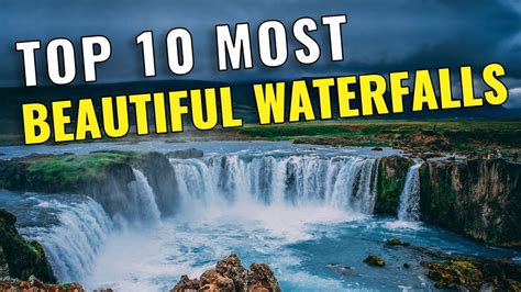 Top 10 Most Beautiful Waterfalls In The World 2023 Youtube