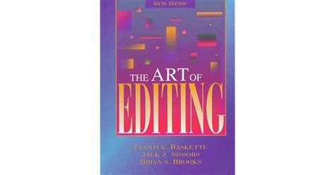 The Art Of Editing By Floyd K Baskette