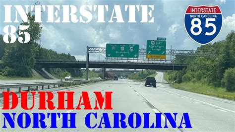 I 85 South Durham North Carolina Highway Drive Youtube