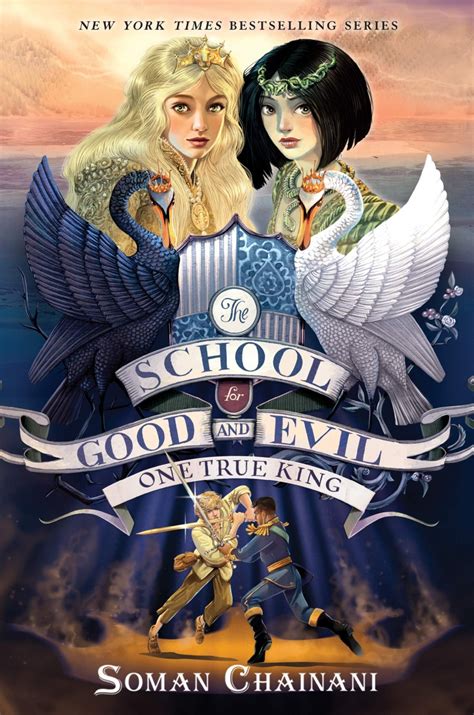 The School For Good And Evil Book 6 One True King