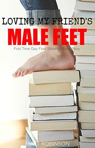 Jp Loving My Friends Male Feet First Time Gay Foot Worship Short Story English
