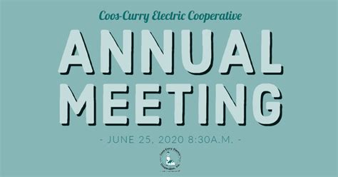 82nd Annual Meeting Update Coos Curry Electric Cooperative