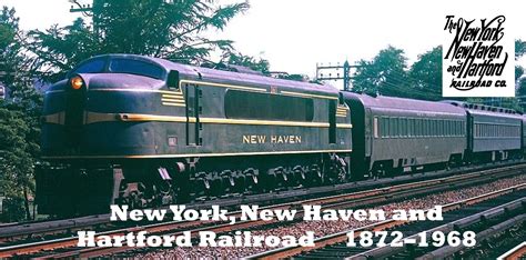 New York New Haven And Hartford Railroad New Haven Train Hartford
