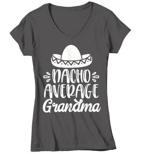 Womens Funny Grandma T Shirt Nacho Average Grandma Saying Etsy