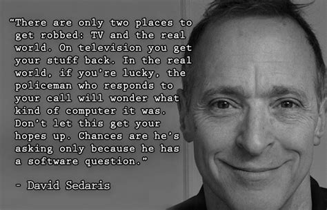 David Sedaris Quirky Quotes Quotes