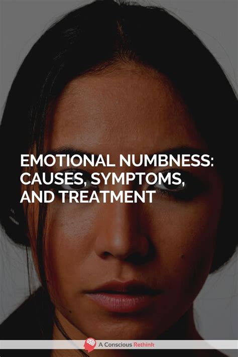 Emotional Numbness Causes Symptoms And Treatment