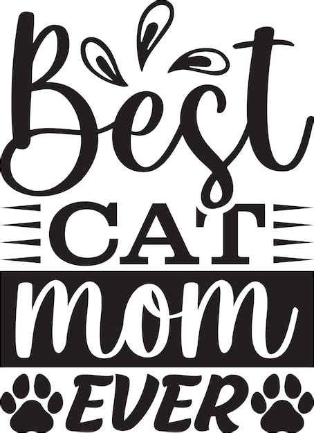 Premium Vector Best Cat Mom Ever