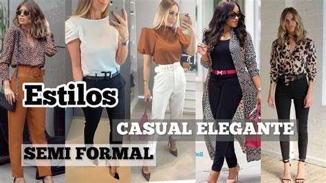 CÓMO CREAR OUTFITS SEMI FORMAL MODA 2022 OUTFITS CASUAL ELEGANTE