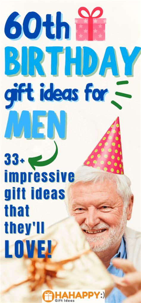 T Ideas For Someone Turning 60 T Ideas For A 60 Year Old Man