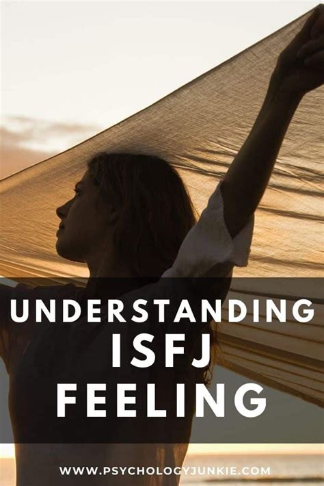 Understanding ISFJ Feeling In With Images Isfj Feelings Psychology