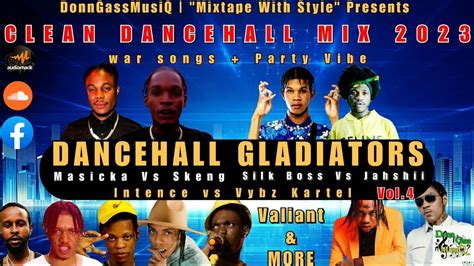 Dancehall Mix 2023 Clean [dancehall Gladiators] Masicka Skeng Intence And More Youtube