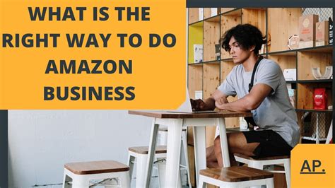 How To Start Amazon Business Right Way Amazon Sellersupport Fba