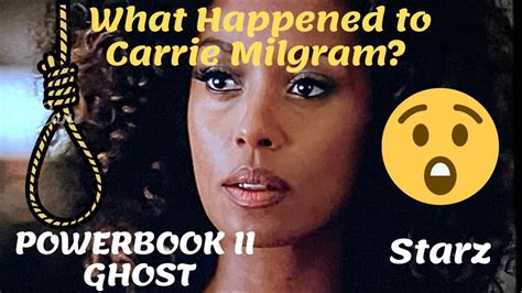 What Happened To Carrie Milgram Power Book Ii Ghost Season 2 Youtube